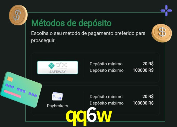 O cassino qq6w oferece uma grande variedade de métodos de pagamento