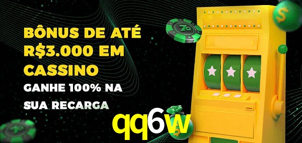 qq6w melhor bônus de depósito